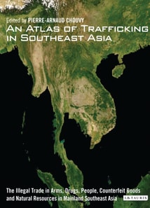 An Atlas of Trafficking in Southeast Asia