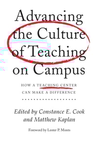 Advancing the Culture of Teaching on Campus