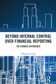Beyond Internal Control over Financial Reporting