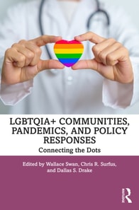LGBTQIA+ Communities, Pandemics, and Policy Responses