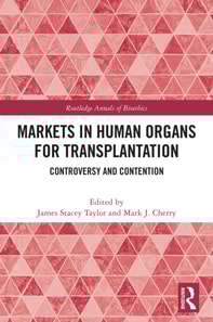 Markets in Human Organs for Transplantation