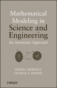 Mathematical Modeling in Science and Engineering