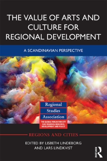 Value of Arts and Culture for Regional Development