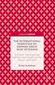 International Migration of German Great War Veterans