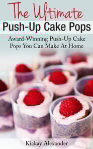 Ultimate Push-Up Cake Pops
