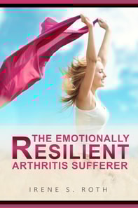 Emotionally Resilient Arthritis Sufferer