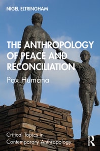 Anthropology of Peace and Reconciliation