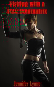 Visiting With a Futa Dominatrix