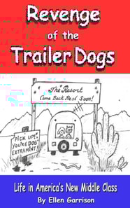 Revenge of the Trailer Dogs