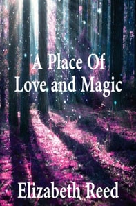 Place Of Love And Magic
