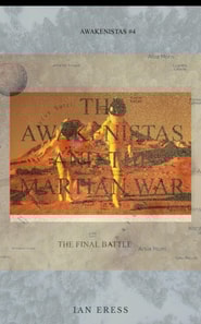 Awakenistas and the Martian War