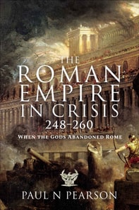 Roman Empire in Crisis, 248-260