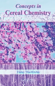 Concepts in Cereal Chemistry