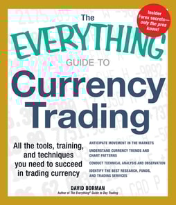 Everything Guide to Currency Trading