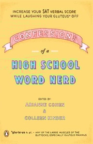 Confessions of a High School Word Nerd