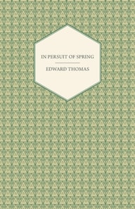 In Pursuit of Spring