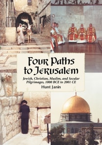 Four Paths to Jerusalem