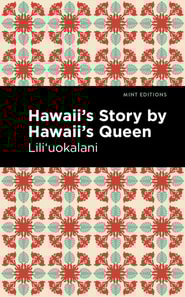 Hawaii's Story by Hawaii's Queen