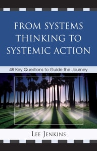 From Systems Thinking to Systemic Action