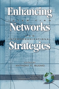 Enhancing Inter-Firm Networks and Interorganizational Strategies