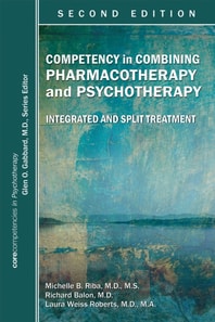 Competency in Combining Pharmacotherapy and Psychotherapy