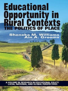 Educational Opportunity in Rural Contexts