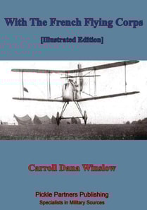 With The French Flying Corps [Illustrated Edition]