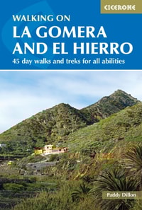 Walking on La Gomera and El Hierro