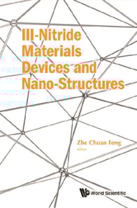 Iii-nitride Materials, Devices And Nano-structures