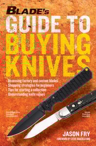 BLADE'S Guide to Buying Knives