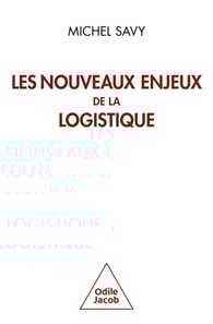 Les Nouveaux Enjeux de la logistique