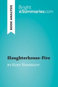 Slaughterhouse-Five by Kurt Vonnegut (Book Analysis)