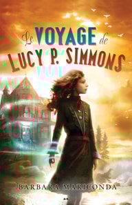 Le voyage de Lucy P. Simmons