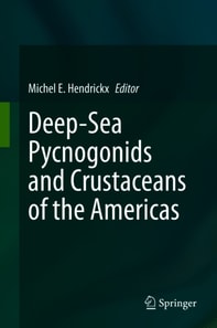 Deep-Sea Pycnogonids and Crustaceans of the Americas
