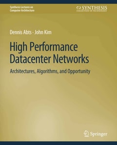 High Performance Datacenter Networks