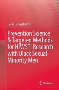 Prevention Science & Targeted Methods for HIV/STI Research with Black Sexual Minority Men