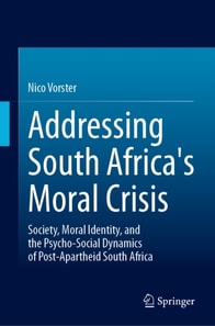 Addressing South Africa's Moral Crisis