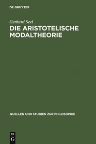 Die Aristotelische Modaltheorie