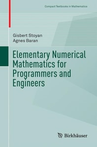 Elementary Numerical Mathematics for Programmers and Engineers