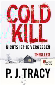 Cold Kill. Nichts ist je vergessen