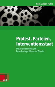 Protest, Parteien, Interventionsstaat