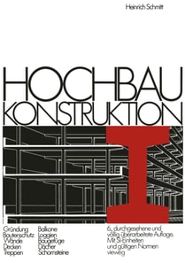 Hochbau Konstruktion