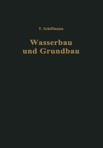 Einführung in Wasserbau und Grundbau