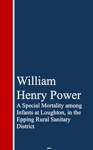 Special Mortality among Infants at Loughton, ining Rural Sanitary District