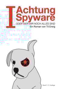 "I"- Achtung Spyware!