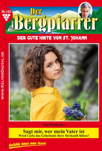 Der Bergpfarrer 105 – Heimatroman
