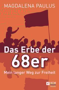 Das Erbe der 68er