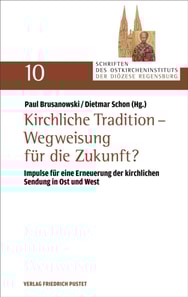 Kirchliche Tradition – Wegweisung für die Zukunft?