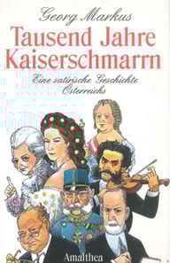 Tausend Jahre Kaiserschmarrn