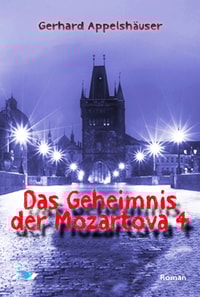 Das Geheimnis der Mozartova 4